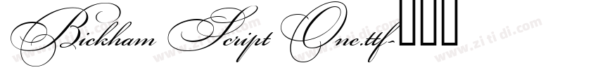 Bickham Script One.ttf字体转换